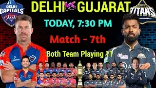 IPL 2023 | Delhi vs Gujarat  Playing 11 Comparison | Dc vs Gt 2023 | Gt Playing 11 vs Again Dc