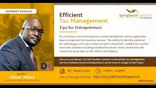 Bizsmart Webinar: Efficient Tax Management tips for Entrepreneurs