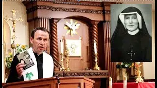 St. Faustina and St. Michael the Archangel - Fr. Peter Prusakiewicz talk 2