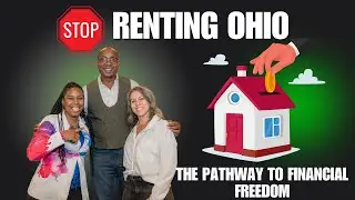 Stop Renting Ohio - Learn How Ownership is the Pathway to Financial Freedom