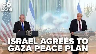 Israel agrees to US brokered Gaza peace plan after Trump-Netanyahu meeting