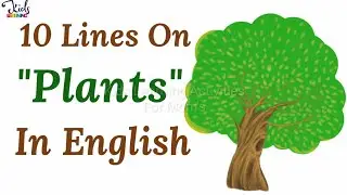 10 Lines On Trees | Essay On Plants In English | Short Speech On Plants #EssayOnPlants