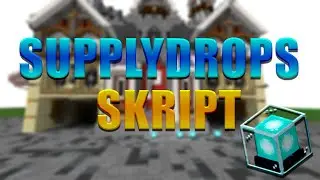 SUPPLYDROPS SKRIPT