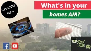What evil lurks in your home's air? - Episode 134  (2023)  #airquality #homebuying #realestate