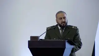 Speech by the Minister of Defense in the new Syrian government, Marhaf Abu Qasra.