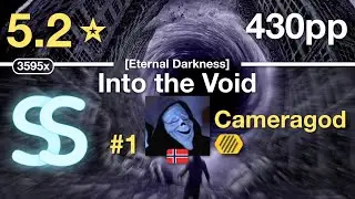 🔔5.2⭐Cameragod | Irreversible Mechanism - Into the Void [Eternal Darkness] +HD #1 430pp SS