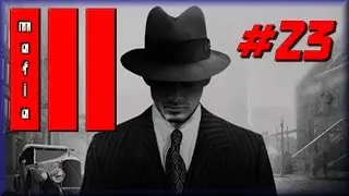 MAFIA 3 | PC | 60fps, Ultra, Part 23: Protection Complete, with Mark Jackson