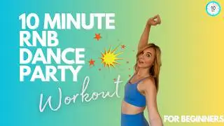 10 Min RnB Dance Workout | Fun, Follow-Along Cardio 💃