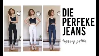 JEANS FOR PETITE GIRLS | topshop petite - meine Lieblingsjeans
