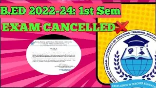 B.ed 1st sem exam cancel ❌ notice / Wbuttepa new notice published