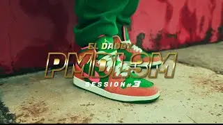 EL DADDY- PMDL3M Session #3 (Visualizer)