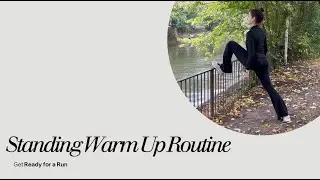 Standing Warm-Up for Runners | Pre-Run Mobility and Injury Prevention