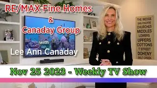 RE/MAX Fine Home & Canaday Group-  Nov 25 2023 TV Show 🦃 🍂 🍁orangecountyrealestate 🏠🏠