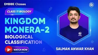 Kingdom Monera-2 | Biological Classification | Class 11 Biology | Salman Sir