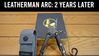 ​Leatherman Arc: 2 Years Review - The Best Multitool Ever? 🏆 לדרמן ARC: שנתיים בכיס - הסקירה האמיתית