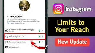 Instagram Account Status Limits to Your Reach New Update