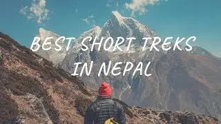 Top 5 Best Short Treks in Nepal | SherpaChat