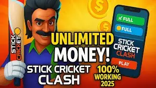 Stick Cricket Clash 💰 Unlimited Money Trick 2025 | 100% Working 💯 | No Ban, No Root!