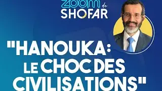 Hanouka: Le choc des civilisations.