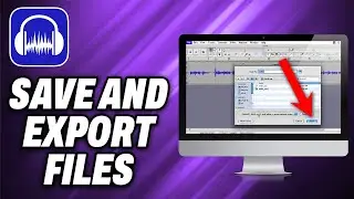 How To Save And Export Files In Audacity