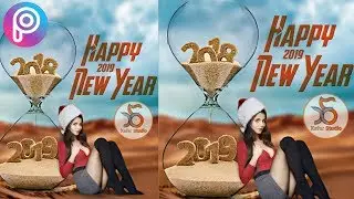 PicsArt Happy New year 2019 | Hourglass manipulation tutorial | Xafar Studio