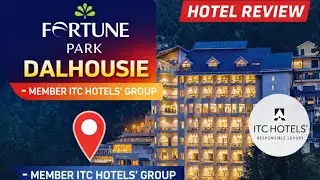 Fortune Park, Dalhousie - Member ITC Hotels' Group #dalhousie #khajjiar #vlogs  #travel #viralvideo