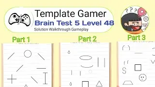 Brain Test 5 Level 48 Solution walkthrough 