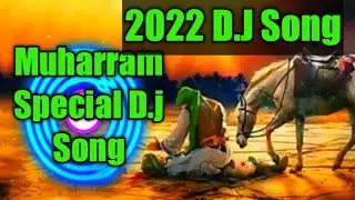 Muharram Nara new Song 2022muharram nara 2022 Dj Song farman&nbsp;