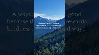 Always choose to do good #shorts #wisdom #life #facts #lifequotes #mindfullness #youtubeshorts#like
