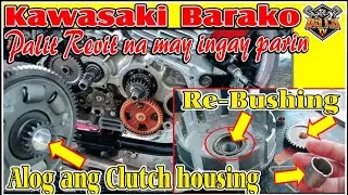 Kawasaki Barako 1 alog ang Clutch housing bushing. Clutch housing re-bushing.