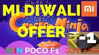Play Mi Cracker Ninja game  And WIN POCO F1 |  Mi Diwali Offers