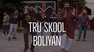 TRU SKOOL BOLIYAN I Kulwinder Johal I Bhangra Around The World I Rangla Punjabi Haveli Jalandhar