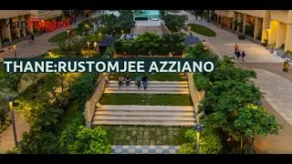 Thane | Rustomjee Azziano by Rustomjee Developers at East | MapFlagged