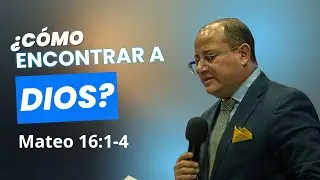 Cómo encontrar a Dios? - Mateo 16:1-4