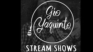 Gio's Stream Shows Episode 77: Live Band Open Mic