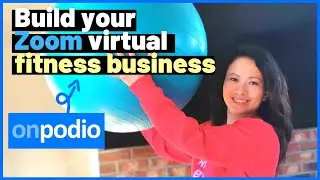 How to build your Zoom virtual fitness business #onPodio #feisworld