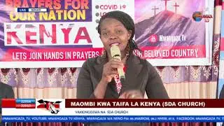 MAOMBI KWA TAIFA LA KENYA: SDA CHURCH