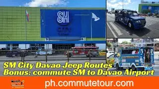 SM City Davao Jeep Routes and how to commute from SM to Davao Airport and Davao Bus Terminal