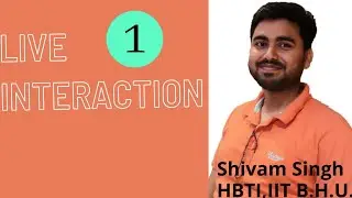 Live Interaction 1 | Shivam Singh | Phymath Learning