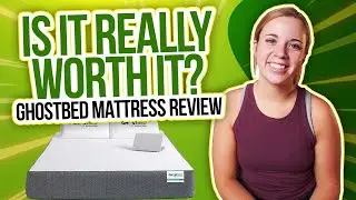 is it REALLY worth it? - Ghostbed Mattress Review