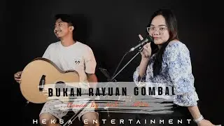 BUKAN RAYUAN GOMBAL - JUDIKA (LIRIK) Arti Elysa ft. Atta Live Cover