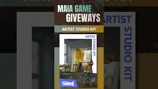SIMS 4 | MA&Iuml;A GAME | ARTIST STUDIO KIT TO BE WON !