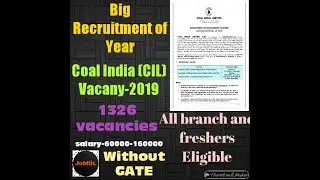Coal India (CIL) Recruitment-2019\\Big Recruitment of year\\Engineering Jobs