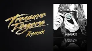 Ladyhawke - Black White And Blue (Treasure Fingers Remix)