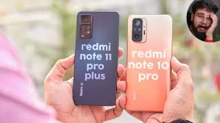 Redmi Note 11 Pro Plus 5G vs Redmi Note 10 Pro *Full Comparison* ⚡ Camera, Display & More