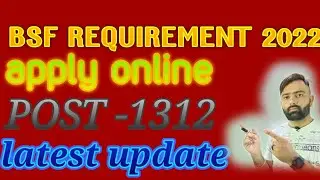 BSF Head Constable Recruitment 2022 | BSF HC RO & RM Vacancy 2022 | BSF HC RO & RM Notification 2022