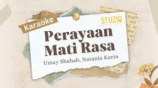 Perayaan Mati Rasa Lirik Karaoke #perayaanmatirasa