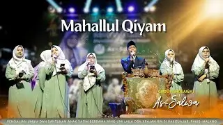 NING SHUFI, NING MUSLIKHA, CAK MU DKK - MAHALLUL QIYAM - AS SALWA 