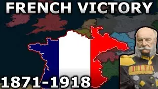 What if France won the Franco-Prussian War in 1871? | HOI4 Timelapse