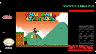 Super Mario World SMB1 Style Hack (SNES) | Visual do Mario All-Stars em Super Mario World